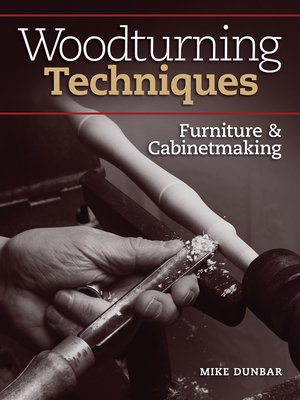 cover image of Woodturning Techniques--Furniture & Cabinetmaking